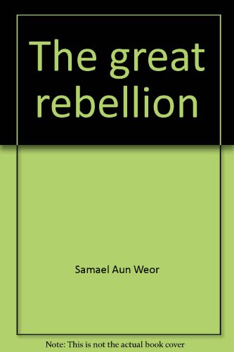 9781881219026: The great rebellion