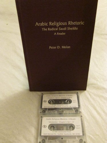 Imagen de archivo de Arabic Religious Rhetoric: The Radical Saudi Sheikhs: A Reader (English, Arabic and Arabic Edition) a la venta por Wonder Book