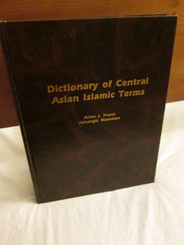 9781881265887: Dictionary of Central Asian Islamic Terms