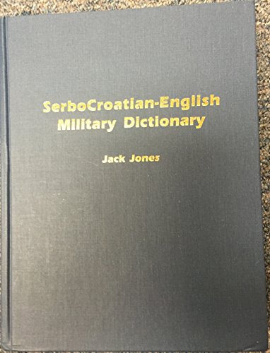 9781881265948: Serbocroatian-English Military Dictionary