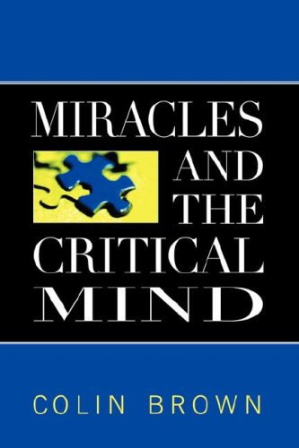 9781881266242: Miracles and the Critical Mind