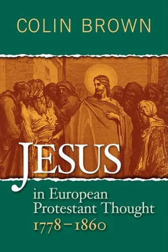 9781881266280: Jesus in European Protestant Thought 1778-1860