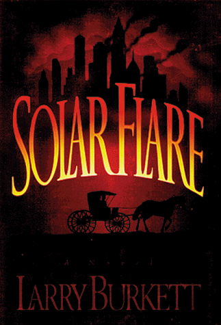 9781881273073: Solar Flare: A Novel