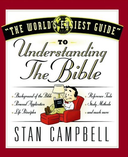Stock image for The World's Easiest Guide to Understanding the Bible for sale by Decluttr