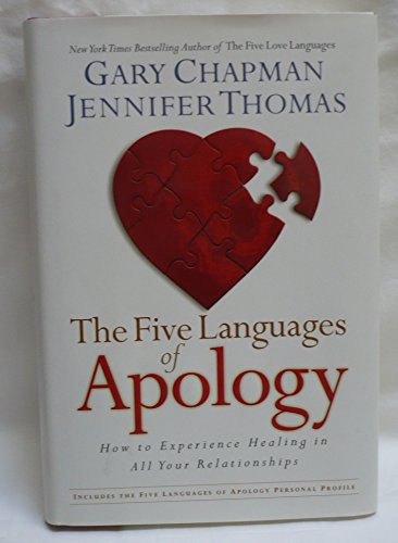 9781881273578: The Five Languages of Apology: How to Experience Healing in All Your Relationships