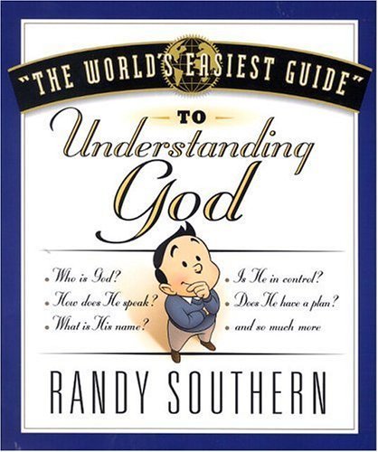 Beispielbild fr The World's Easiest Guide to Understanding God (World's Easiest Guides) zum Verkauf von Wonder Book
