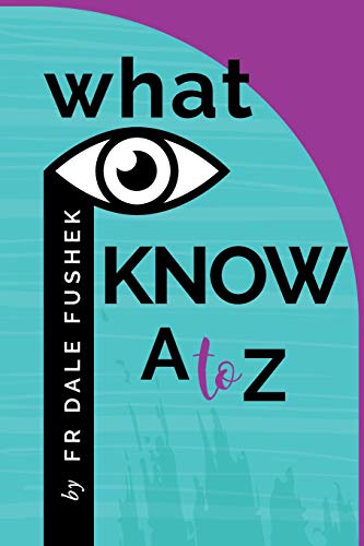 Imagen de archivo de What I Know - A to Z a la venta por Books From California