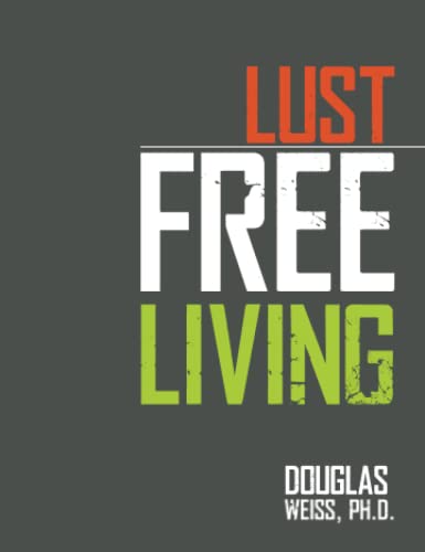 Stock image for Lust Free Living for sale by Your Online Bookstore