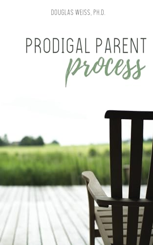 Stock image for Prodigal Parent Process for sale by GF Books, Inc.