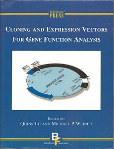 Imagen de archivo de Cloning and Expression Vectors for Gene Function Analysis (Biofocus Series) a la venta por Zubal-Books, Since 1961