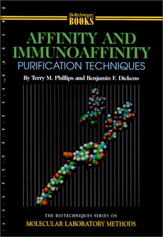 Stock image for Affinity and Immunoaffinity Purification Techniques for sale by Booksavers of Virginia