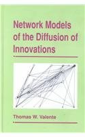 9781881303213: Network Models of the Diffusion of Innovations