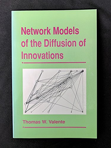 Beispielbild fr Network Models of the Diffusion of Innovations zum Verkauf von Better World Books