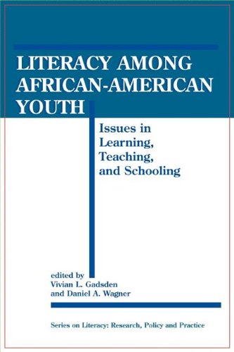 Beispielbild fr Literacy Among African-American Youth: Issues in Learning, Teaching, and Schooling (Literacy : Research, Policy and Practice) zum Verkauf von Smith Family Bookstore Downtown