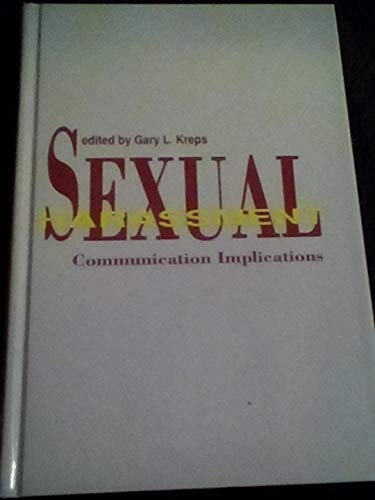 9781881303442: Sexual Harassment: Communication Implications