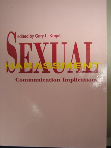 Beispielbild fr Sexual Harassment : Communication Implications zum Verkauf von Better World Books