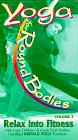 9781881311065: Yoga for Round Bodies, Vol. 2 (VHS)