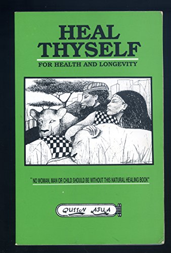 Stock image for Heal Thyself for Health and Longevity for sale by GF Books, Inc.