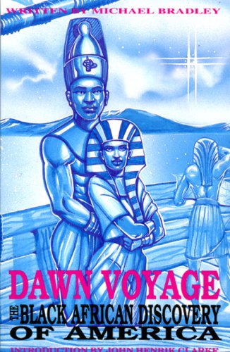 Stock image for Dawn Voyage: The Black African Discovery of America for sale by SecondSale