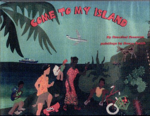 Stock image for Come to My Island for sale by Half Price Books Inc.