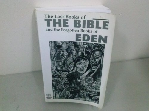 9781881316633: The Lost Books of the Bible and the Forgotten Books of Eden