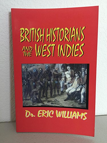 Stock image for British Historians and the West Indies for sale by HPB-Red