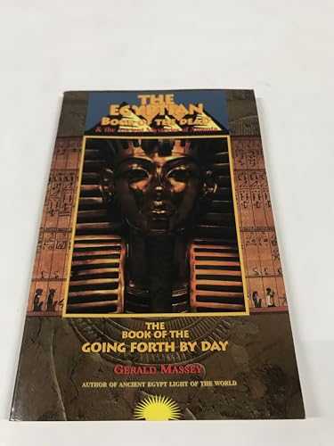 9781881316756: Egyptian Book of the Dead and the Ancient Mysteries of Amenta