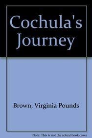 Stock image for Cochula's Journey for sale by HPB-Red