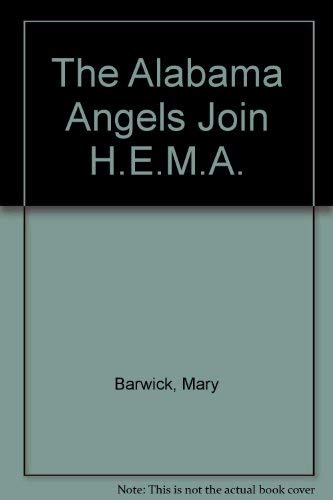 The Alabama Angels Join H.E.M.A.