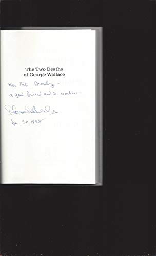 Stock image for Two Deaths of George Wallace : The Question of Forgiveness for sale by Better World Books
