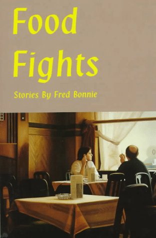 Stock image for Food Fights for sale by Better World Books: West