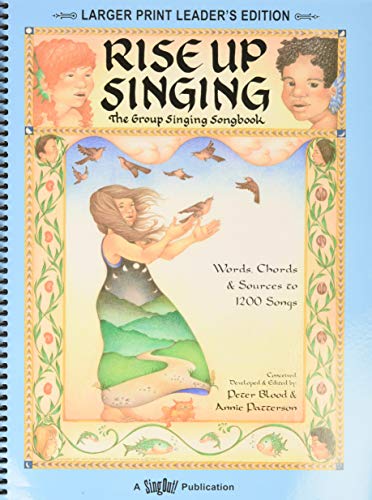 9781881322146: Rise up singing - the group singing songbook chant: Large Print Leader's Edition