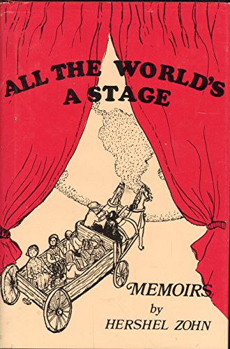 Imagen de archivo de All the World's a Stage: Memoirs a la venta por BASEMENT BOOKS