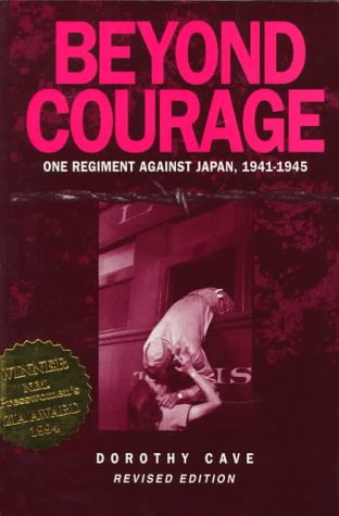 9781881325147: Beyond Courage: One Regiment Against Japan, 1941-1945