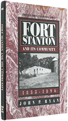 Fort Stanton and Its Community