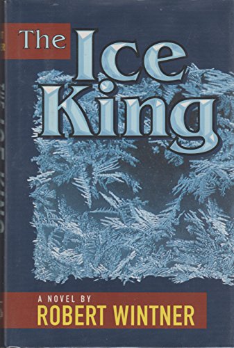 The Ice King - Robert Wintner