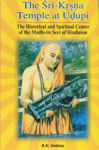 Stock image for The Sri-Krsna Temple at Udupi: The History and Spiritual Center of the Madhvite Sect of Hinduism for sale by Wonder Book