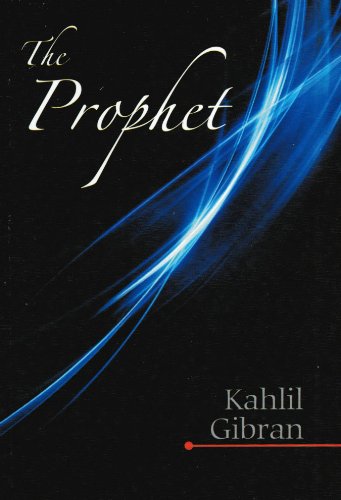 Imagen de archivo de The Prophet: The Most Famous Work of the Religious Inspiration of the Twentieth Century. a la venta por dsmbooks