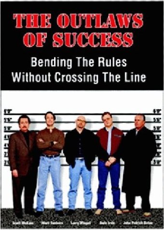 9781881342236: The Outlaws of Success