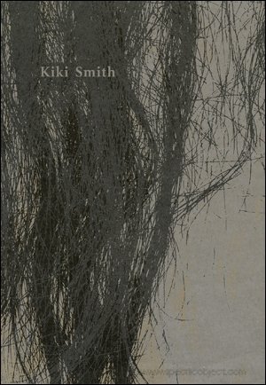 9781881390015: Kiki Smith