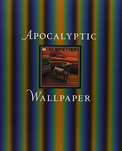 Stock image for Apocalyptic Wallpaper for sale by Books From California
