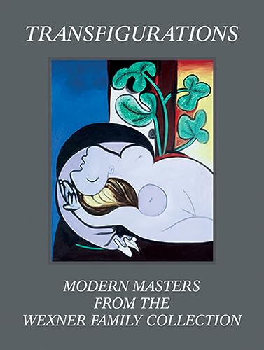 Imagen de archivo de Transfigurations: Modern Masters from the Wexner Family Collection a la venta por HPB-Ruby