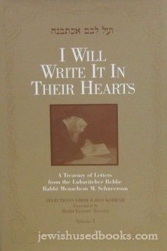 9781881400455: I Will Write It In Their Hearts: A Treasury Of Letters From The Lubavitcher Rebbe: 1