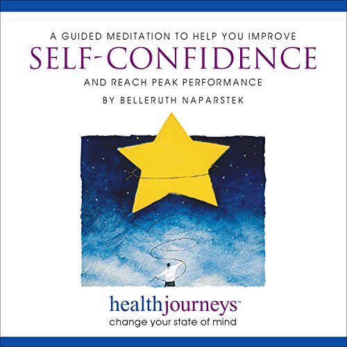 Imagen de archivo de A Guided Meditation to Help You Improve Self-Confidence and Reach Peak Performance- Imagery to Envision Success at Activities Like Test-Taking, Sports, Public Speaking, Dating and Auditions a la venta por Goodwill Books
