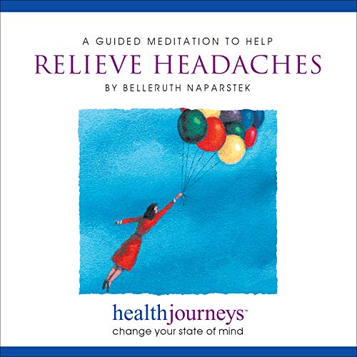 Stock image for A Guided Meditation To Help Relieve Headaches for sale by Irish Booksellers