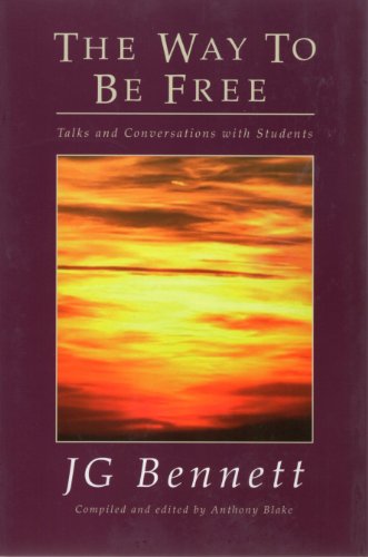 Way to Be Free, The: Talks and Conversations with Students - Bennett, J.G.