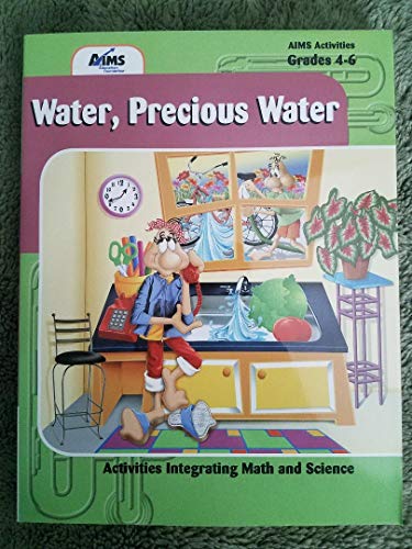 Beispielbild fr Water Precious Water : A Collection of Elementary Water Activities zum Verkauf von Better World Books