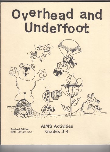 Stock image for Overhead & Underfoot for sale by Booksavers of MD