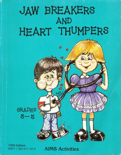 Beispielbild fr Jaw Breakers and Heart Thumpers zum Verkauf von ThriftBooks-Atlanta