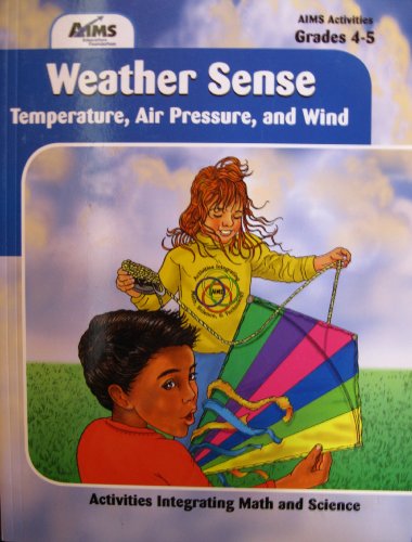 Beispielbild fr Weather sense: Temperature, air pressure and wind zum Verkauf von Jenson Books Inc